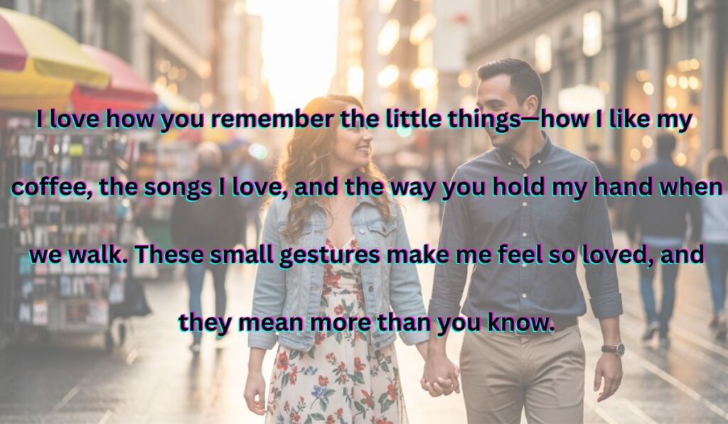  The Little Things Matter